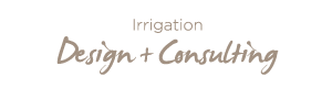 Irrigation Design and Consulting
